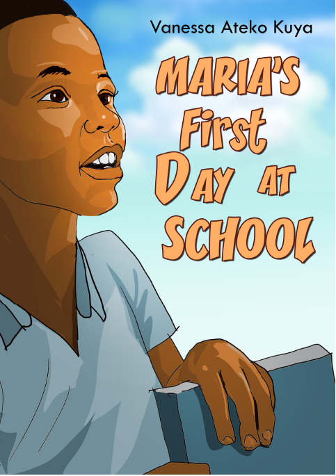 MARIA'S FIRST DAY AT SCHOOL
