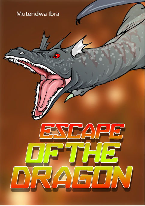 ESCAPE OF THE DRAGON