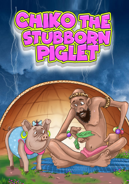 CHIKO THE STUBBORN PIGLET