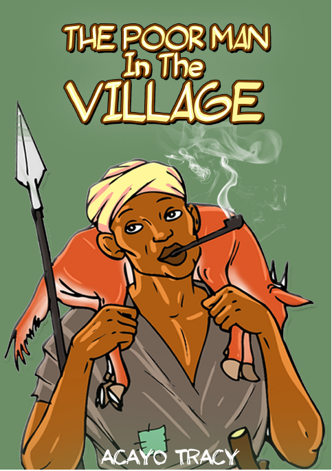 The Poor Man In The Village