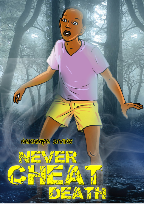 NEVER CHEAT DEATH