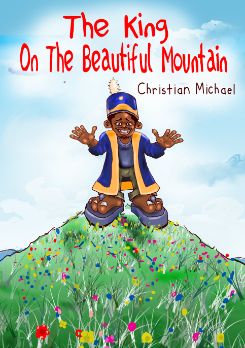 The King on the Beautiful Mountain