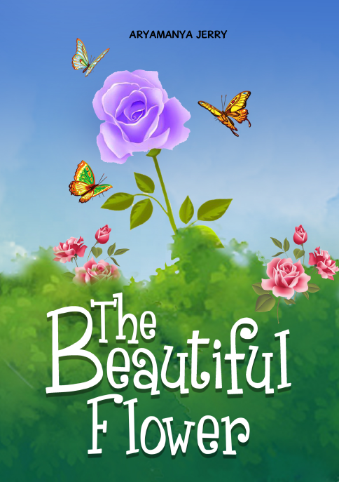 THE BEAUTIFUL FLOWER