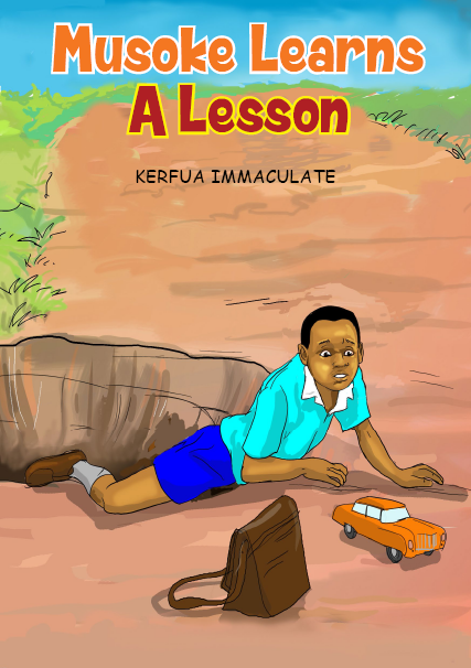 MUSOKE LEARNS A LESSON