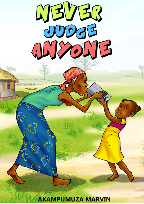 NEVER JUDGE ANYONE
