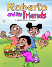 ROBERTO AND HIS FRIENDS