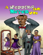 A WEDDING THAT NEVER WAS