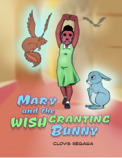 MARY AND THE WISH GRANTING BUNNY