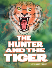 THE HUNTER AND THE TIGER