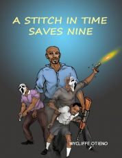 A STITCH IN TIME SAVES NINE