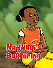 NADDAYI'S SUFFERING