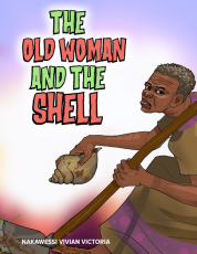 THE OLD WOMAN AND THE SHELL