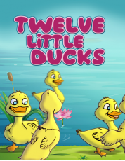 TWELVE LITTLE DUCKS