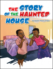 The Story of the Haunted House